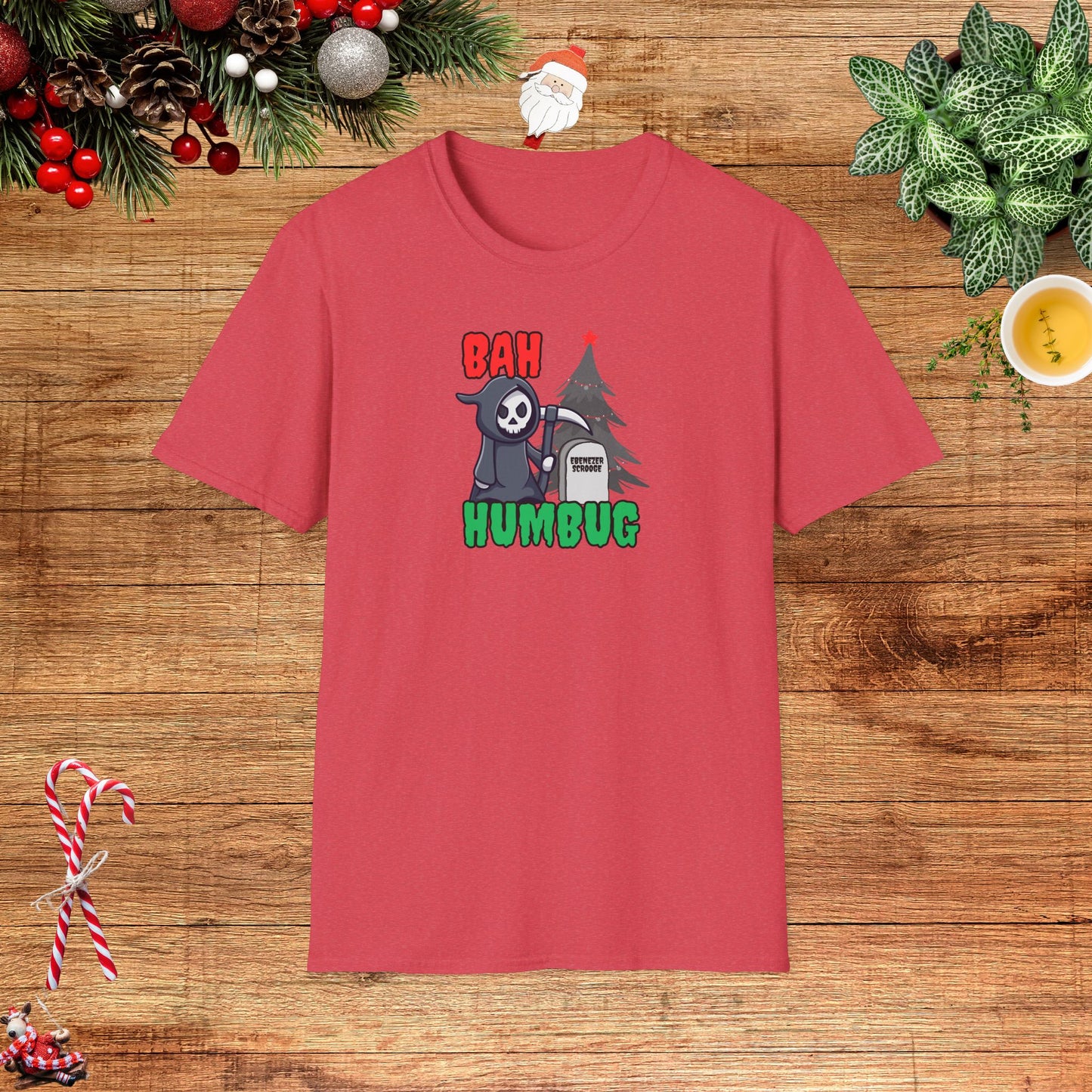 Bah Humbug, the Grimm Reaper Won Unisex T-Shirt