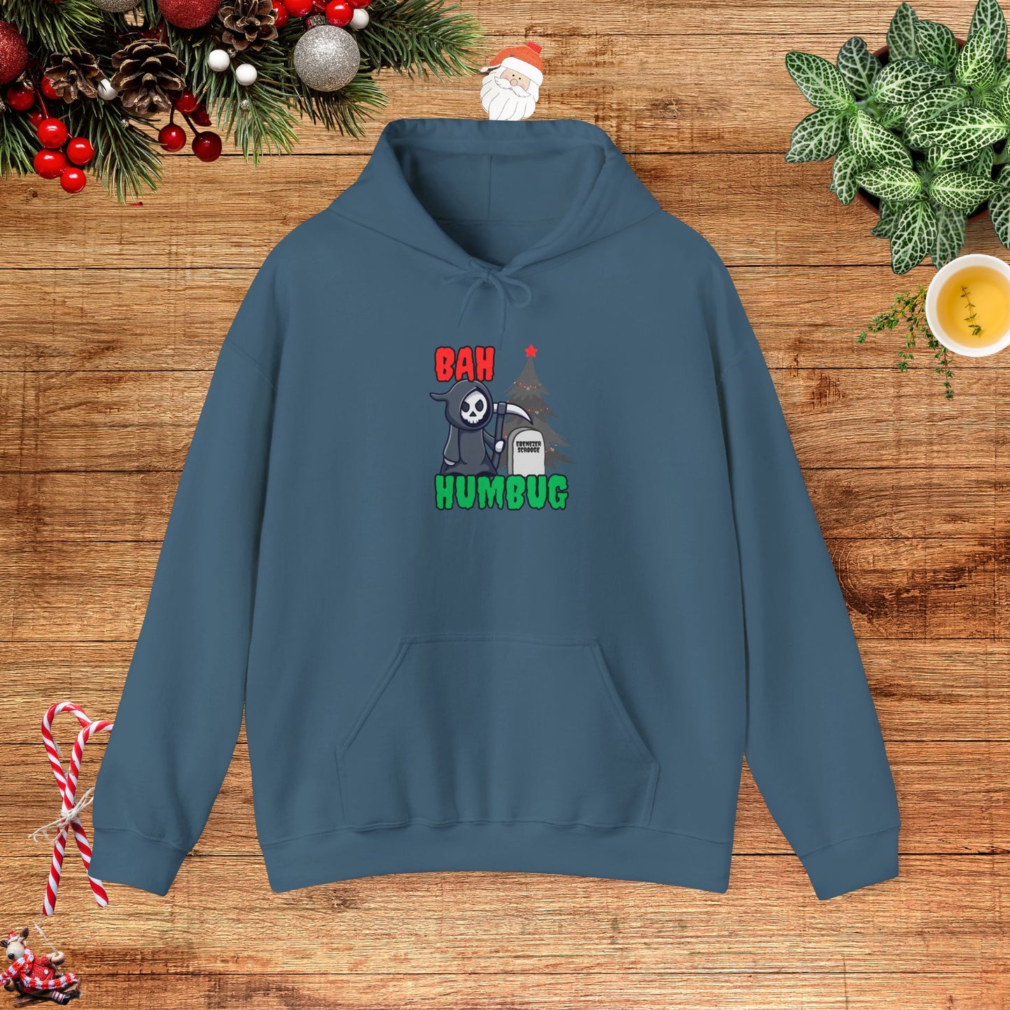 Bah Humbug the Grimm Reaper Won Hooded Sweatshirt